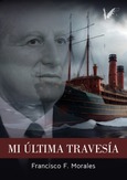 Portada de: Mi última travesía