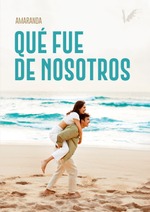 Qué fue de nosotros