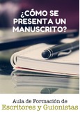 Portada de: Cómo se presenta un manuscrito